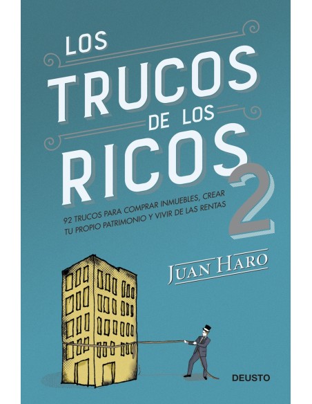 Los trucos de los ricos 2ª parte